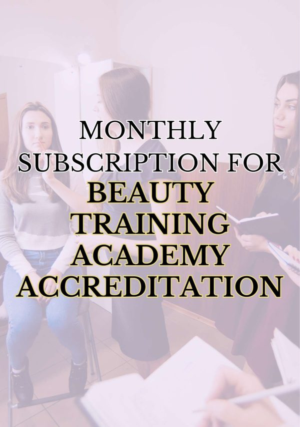Monthly Beauty Training Academy Unlimited Accreditation