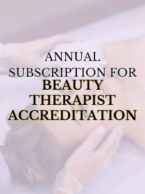 Annual Beauty Therapist Unlimited Accreditation