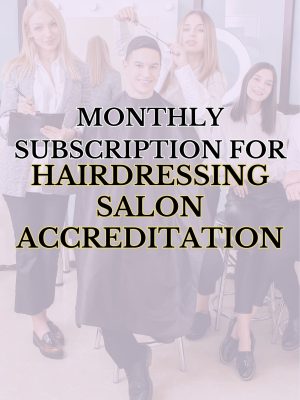 Monthly Hairdressing Salon Unlimited Accreditation