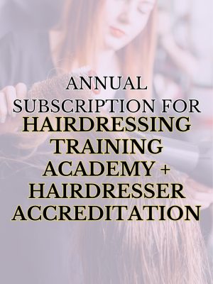 Annual Hairdressing Training Academy and Hairdresser Unlimited Accreditation
